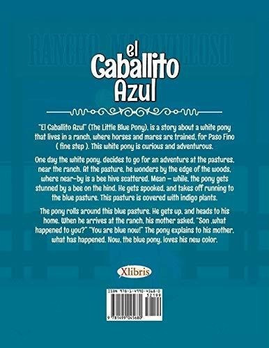 El Caballito Azul - Dejesus, Laura M., De Dejesus, Laura. Editorial Xlibris En Español