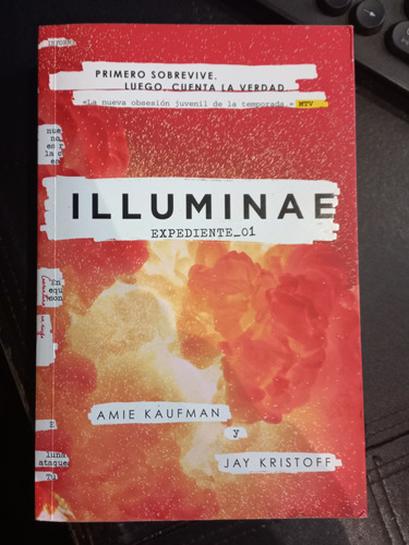 Illuminae. Expediente 01 - Amie Kaufman Y Jay Kristoff