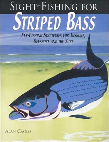 Libro: For Striped Bass : Fly-fishing Strategies For And The