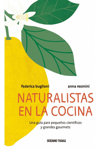 Libro Naturalistas En La Cocina