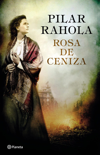 Rosa De Ceniza De Pilar Rahola - Planeta