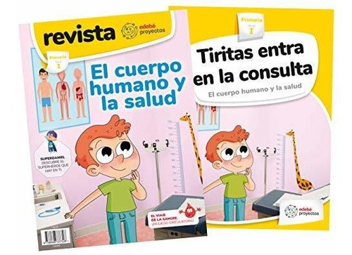 Tiritas Entra En La Consulta (el Cuerpo Humano Y La Salud)