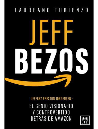 Jeff Bezos, De Turienzo; Laureano. Almuzara Editorial, Tapa Blanda, Edición 1 En Español, 2022