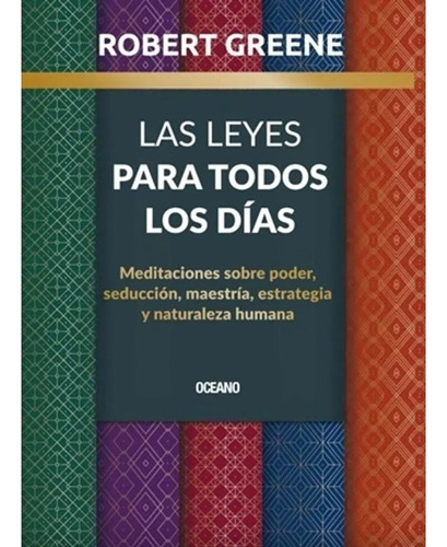 Leyes Para Todos Los Dias - Robert Greene Autor 48 Leyes