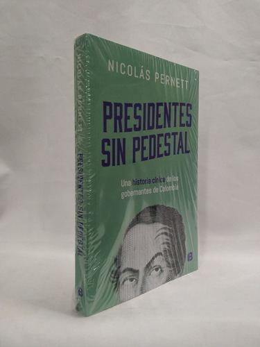 Presidentes Sin Pedestal