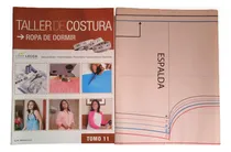 Comprar Taller De Costura Ropa De Dormir Con Moldes De Chio Lecca 