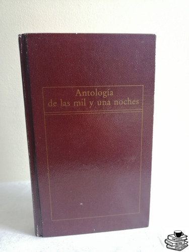 Libro Antología De Las Mil Y Una Noches