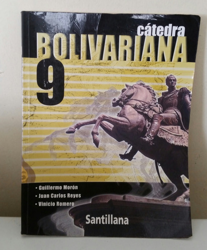 Libro Cátedra Bolivariana 9° Santillana