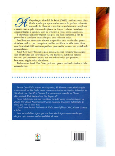 Livro Saúde Com Sabor: Receitas Para Uma Vida Saudável, Eunice Leme Vidal (Usado)