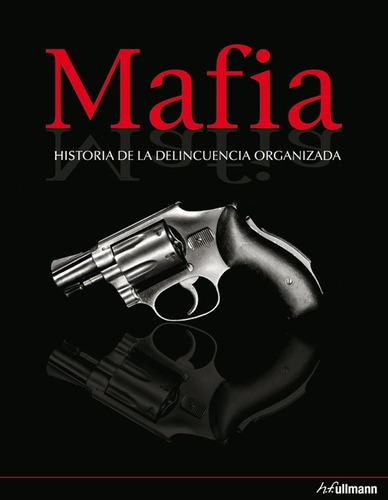 Mafia, de Shanty, Frank. Editora Paisagem Distribuidora de Livros Ltda., capa dura em español, 2010