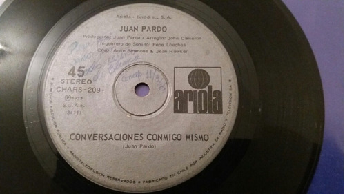 Vinilo Single De Juan Pardo Conversaciones Conmigo ( Ll-27