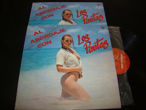 Los Piratas Al Abordaje Con Promo 1985 Vinilo Lp Nm+ Unico