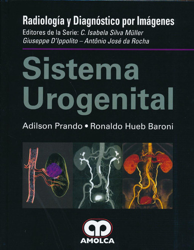 Sistema Urogenital Radiologia Y Diagnostico