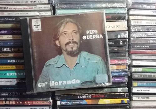 Pepe Guerra - Ta Llorando Cd