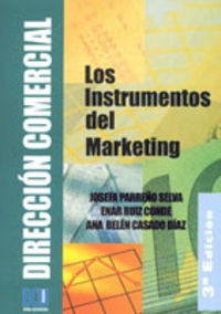 Direccion Comercial: Los Instrumentos Del Marketing - Cas...
