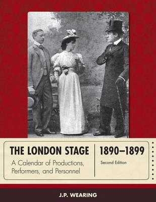 Libro The London Stage 1890-1899 - J. P. Wearing