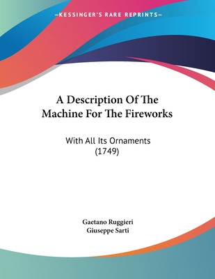 Libro A Description Of The Machine For The Fireworks: Wit...