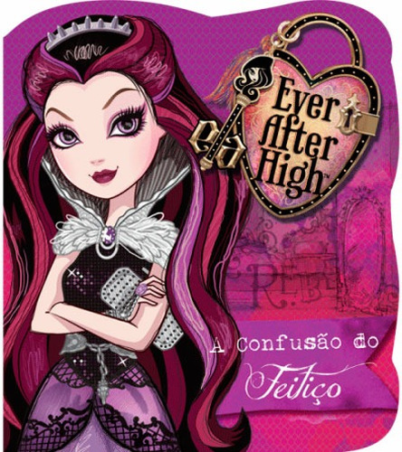 Ever After High - A confusão do feitiço, de Cultural, Ciranda. Ciranda Cultural Editora E Distribuidora Ltda., capa dura em português, 2015