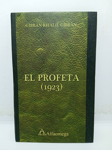 El Profeta - Khalil Gibrán - Literatura Oriental