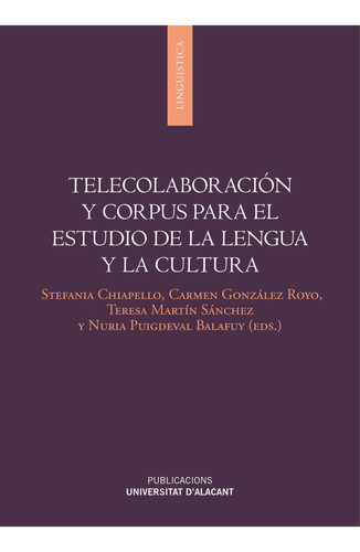 Libro Telecolaboraciã³n Y Corpus Para El Estudio De Lengu...