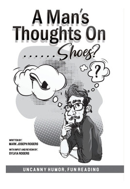 Libro A Man's Thoughts On Shoes? - Rogers, Mark Joseph