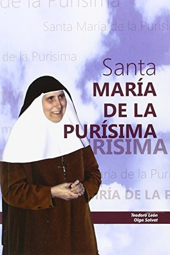 Santa Maria De La Purisima, De Teodoro Leon Muñoz., Vol. N/a. Editorial Edibesa, Tapa Blanda En Español, 2015