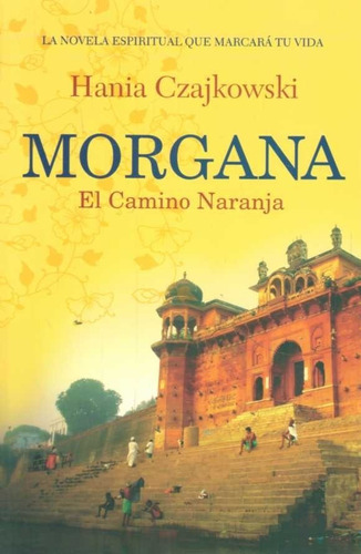 Morgana Camino Naranja / Czajkowski (envíos)