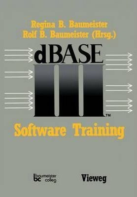 Dbase Iii Software Training - Jurgen Schaumann
