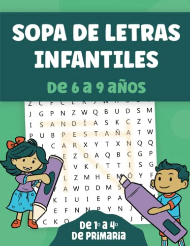 Sopa De Letras Infantiles: Libro De Juegos Educativos Busca
