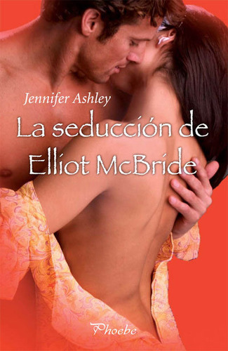 Seduccion De Elliot Mcbride,la - Ashley,jennifer