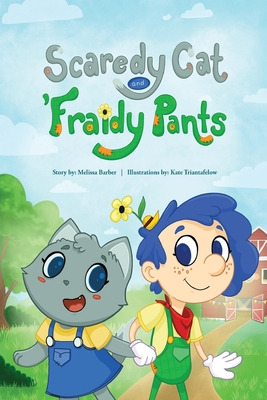 Libro Scaredy Cat And 'fraidy Pants - Barber, Melissa