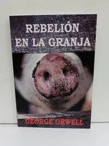 Comprar Lote X 2 Libros - Rebelion En La Granja + 1984 - Orwell