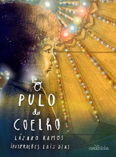 O Pulo Do Coelho [capa Menino], De Ramos, Lazaro. Editora Carochinha, Capa Mole Em Português