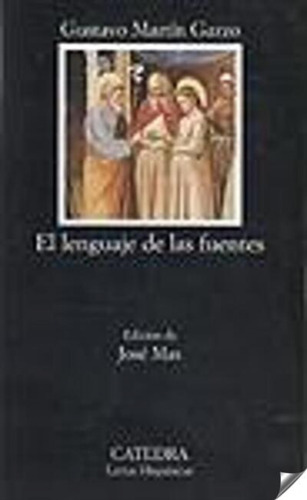 Libro El Lenguaje De Las Fuentes De Martín Garzo, Gustavo