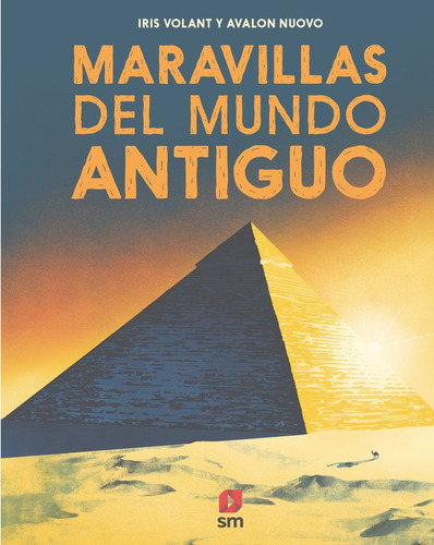 Maravillas Del Mundo Antiguo, De Volant, Iris. Editorial Ediciones Sm, Tapa Dura En Español