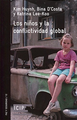 Libro Los Niños Y La Conflictividad Global De V V A A