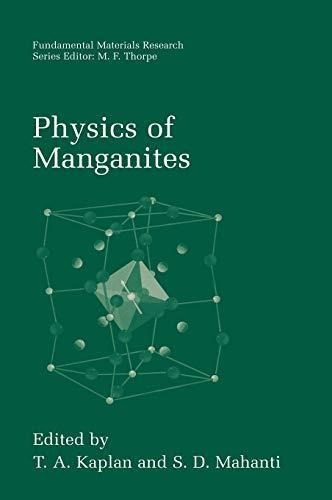 Physics Of Manganites (libro En Inglés)