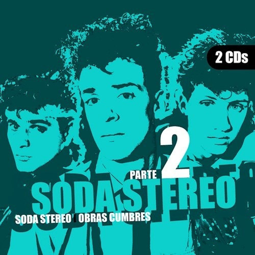 Obras Cumbre 2/sobredosis De - Soda Stereo (cd)
