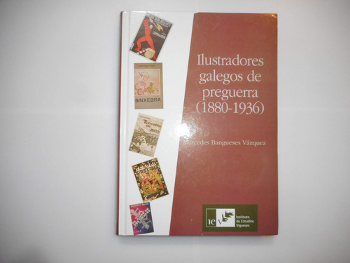 Ilustradores Galegos De Preguerra  -  Bangueses Vazquez, Me