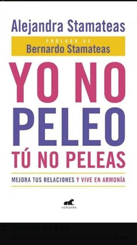 Yo No Peleó Tú No Peleas Mejora Relaciones Stamateas Envíos