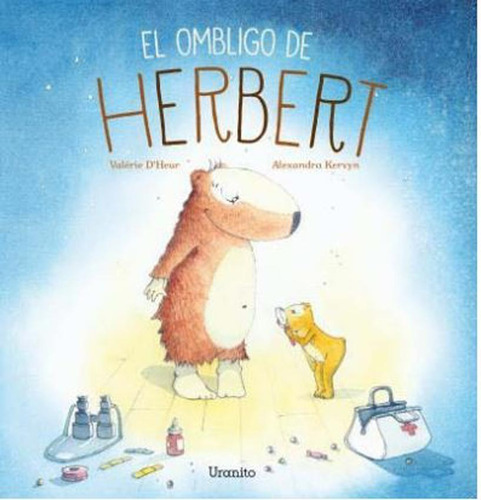 El Ombligo De Herbert - Valerie D Heur - Alexandra Kervyn