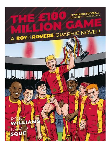Roy Of The Rovers: The £100 Million Game - A Roy Of Th. Ew07
