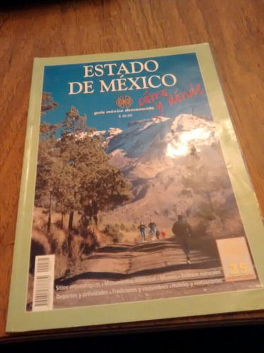 México Desconocido - Estado De México