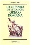 Diccionario De Mitologia Greco Romana - Boot, Teodoro