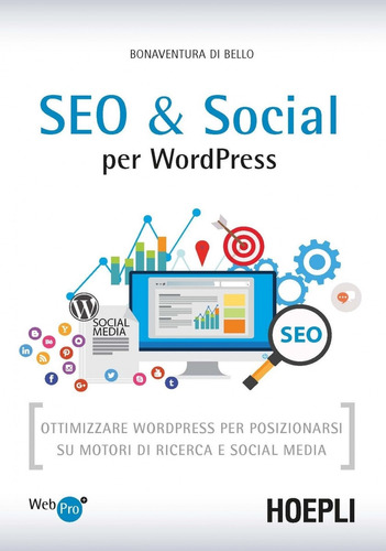 Libro Seo & Social Per Wordpress - Bello Bonaventura, Di