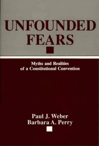 Unfounded Fears, De Barbara Perry. Editorial Abc Clio, Tapa Blanda En Inglés