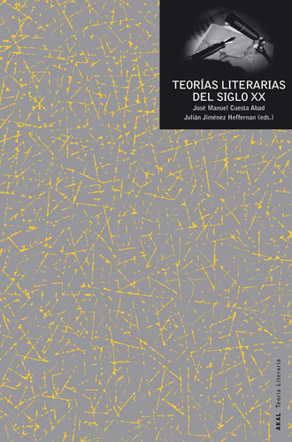 Teorías Literarias Del Siglo Xx, Ed. Akal