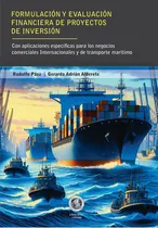Comprar Formulación Y Evaluación Financiera. Proyectos De Inversión