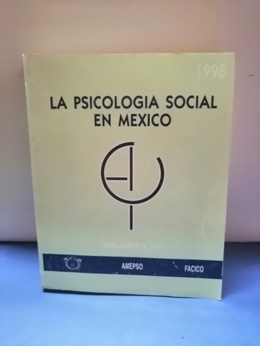 La Psicología En México 1998 Vol. Vii