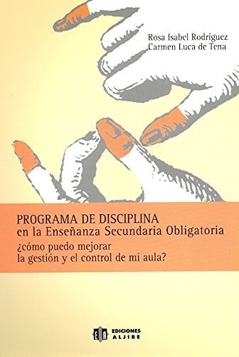 Programa De Diciplina En La Enseñanza Secundaria